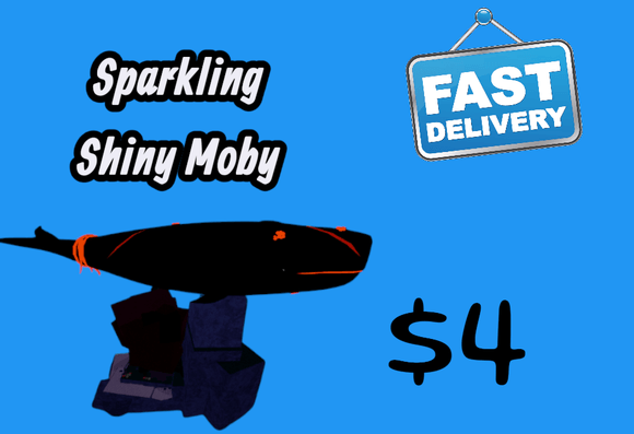 Sparkling Shiny Moby