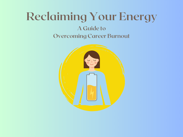 Reclaiming Your Energy