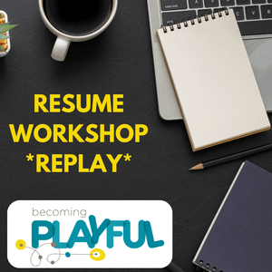 The Resume Upgrade Workshop (Replay)