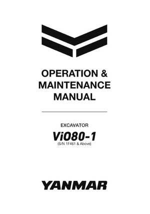 Yanmar VIO80-1 Operation and Maintenance Manual 1F461 and Up