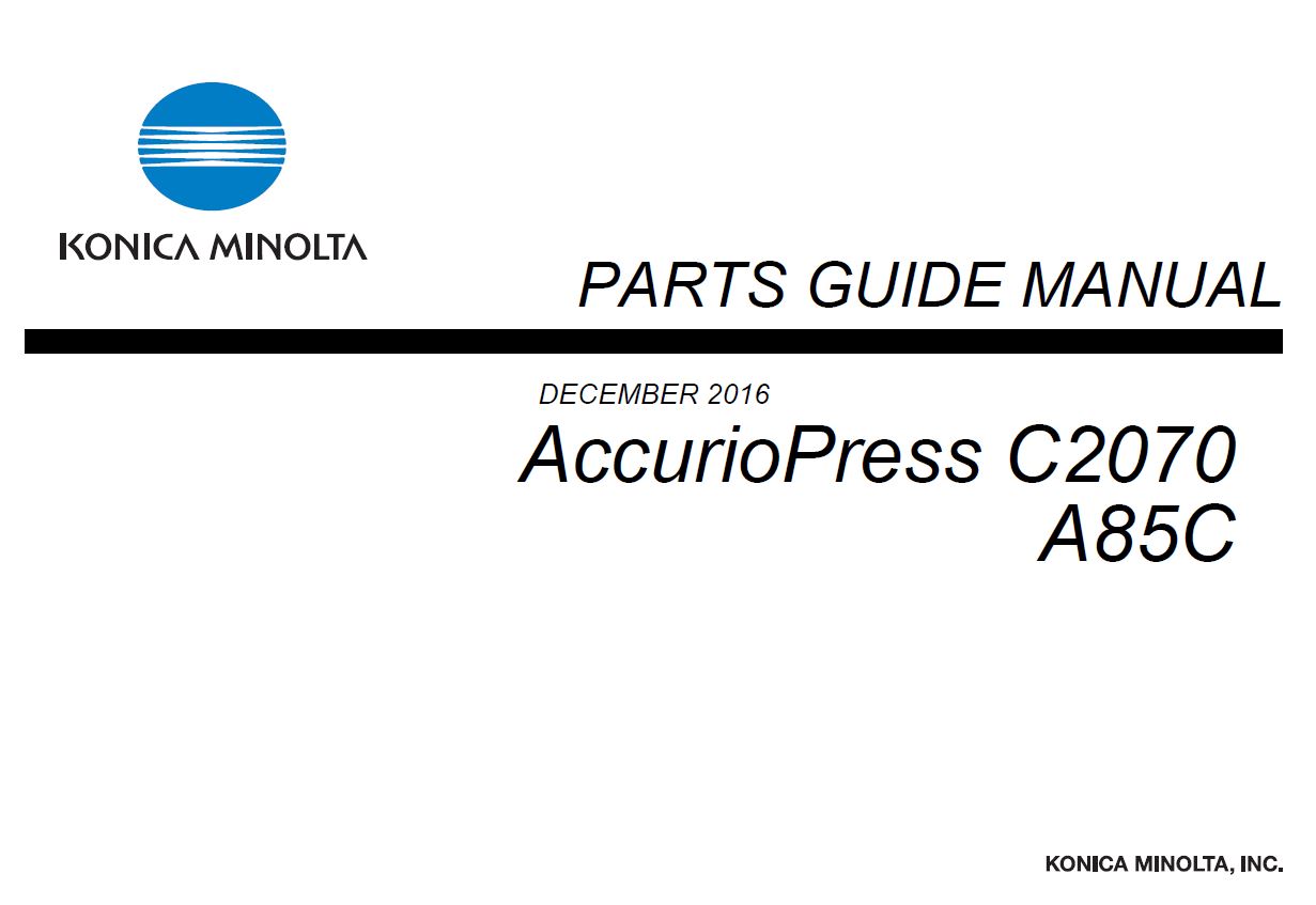 Konica Minolta AccurioPress C2060 C2070 C2070P AccurioPrint C2060L Konica Minolta AccurioPress C2060 C2070 C2070P AccurioPrint C2060L