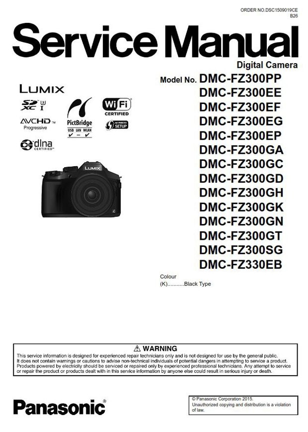 Panasonic Lumix DMC FZ300 FZ33 Digital Camera Service Manual Panasonic Lumix DMC FZ300 FZ33 Digital Camera Service Manual