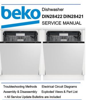 Beko DIN28422 DIN28421 Dishwasher Service Manual &amp; Repair Guide (PDF/ZIP Download)