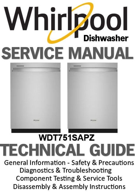 Whirlpool WDP540HAMB WDP540HAMW WDP540HAMZ Dishwasher Service Manual
