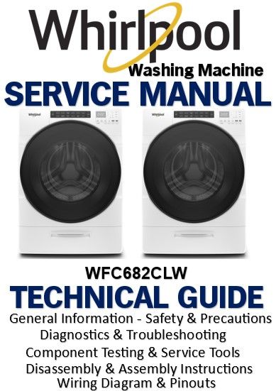 Whirlpool WFC682CLW Front Load Washer Service Manual
