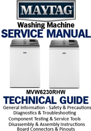 Maytag MVW6230RH MVW6230RHW Top Load Washer Service Manual