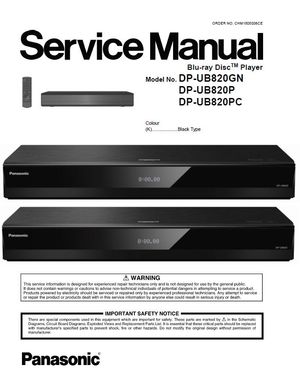 Panasonic DP-UB820GN / DP-UB820P / DP-UB820PC Service Manual.