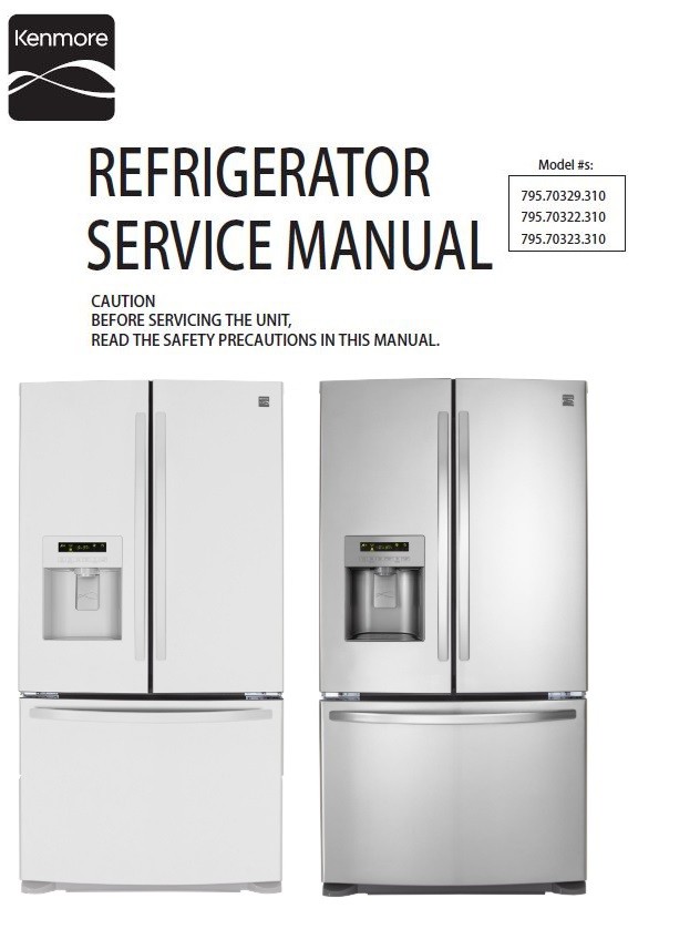 Kenmore Refrigerator Model 795 Troubleshooting  