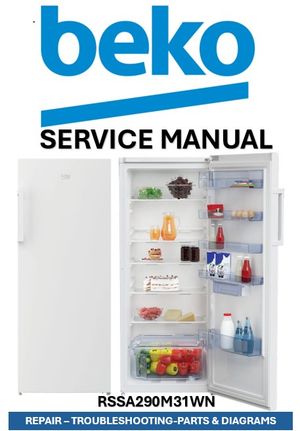 Beko RSSA290M31WN Refrigerator Service Manual &amp; Repair Guide (PDF Download – 79 Pages)