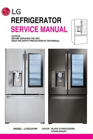 LG LFXC24796D LFXC24796S Refrigerator Service Manual and Repair Guide