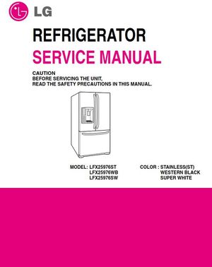 LG LFX21976ST LSFS213ST Refrigerator Service Manual Repair Guide