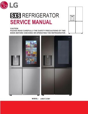 LG LRSOC2306 LRSOC2306S LRSOC2306D Refrigerator Service Manual and Technicians Guide