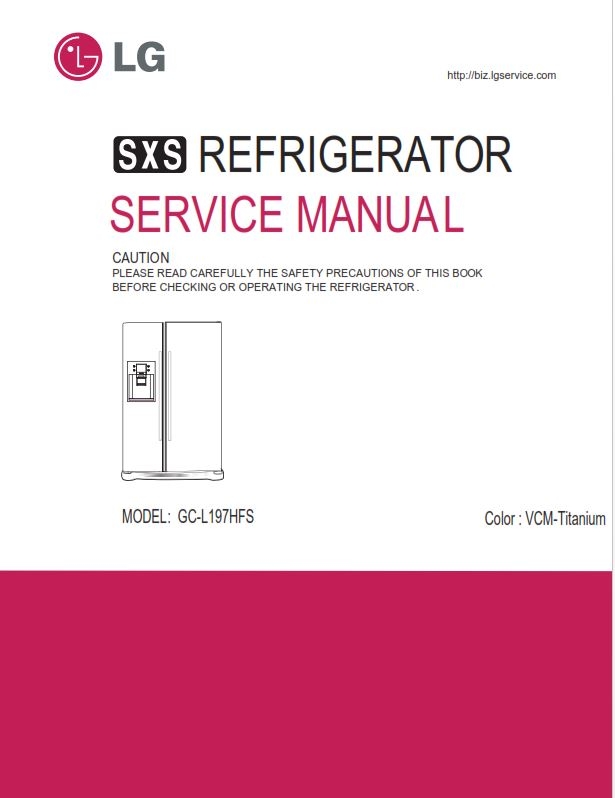 LG LFCS27596S Refrigerator Service Manual and Repair G