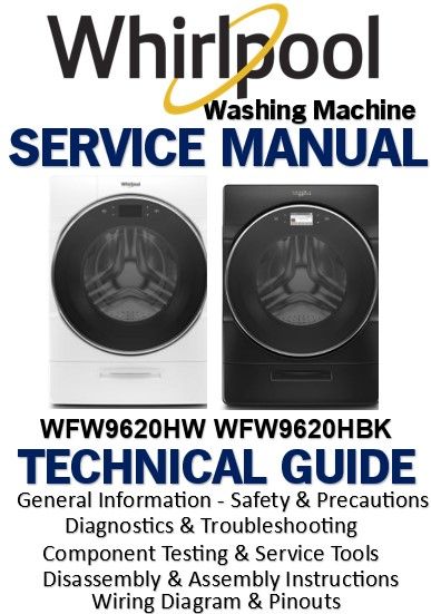 Whirlpool WFW9620HW WFW9620HBK Front Load Washer Service Manual