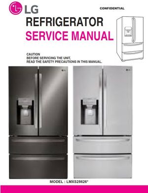 LG LMXS28626 LMXS28626S LMXS28626D Refrigerator Service Manual
