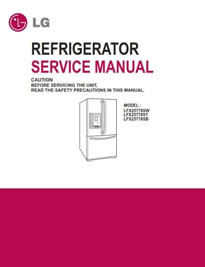 LG LFX25778ST LFX25778SB LFX25778SW Refrigerator Service Manual