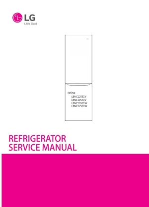 LG LBNC12551V LBNC10551V LBNC10551W LBNC12551W Refrigerator Service Manual