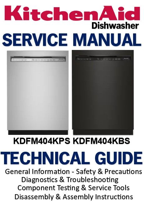 KitchenAid KDFM404KPS KDFM404KBS Dishwasher Service Manual