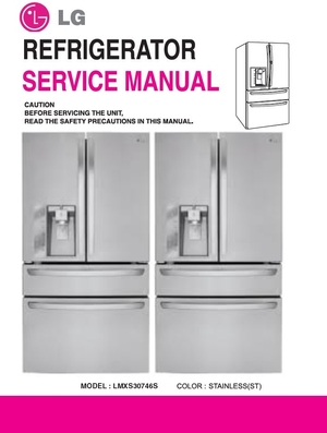 LG LMXS30746S Refrigerator Service Manual Repair Guide