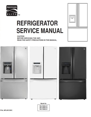 Kenmore Elite 72092 72093 72099 (31* models) Refrigerator Service Manual