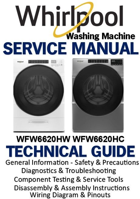 Whirlpool WFW6620HW WFW6620HC Front Load Washer Service Manual