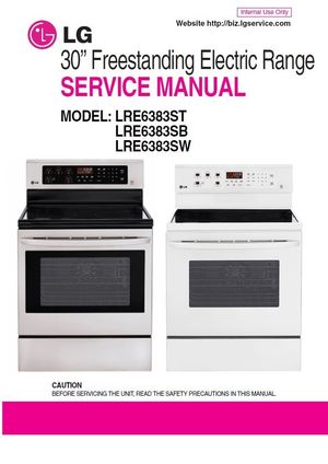 LG LRE6383ST LRE6383SB LRE6383SW Oven Range Service Manual and Repair Guide