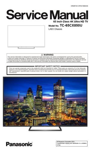 Panasonic TC 65CX850U Pro 4K Ultra HD Smart LED TV Service Manual + Schematics
