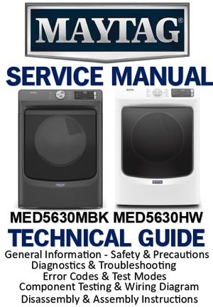 Maytag MED5630MBK MED5630HW Dryer Service Manual