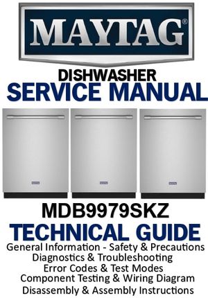 Maytag MDB9979SKZ dishwasher Service Manual