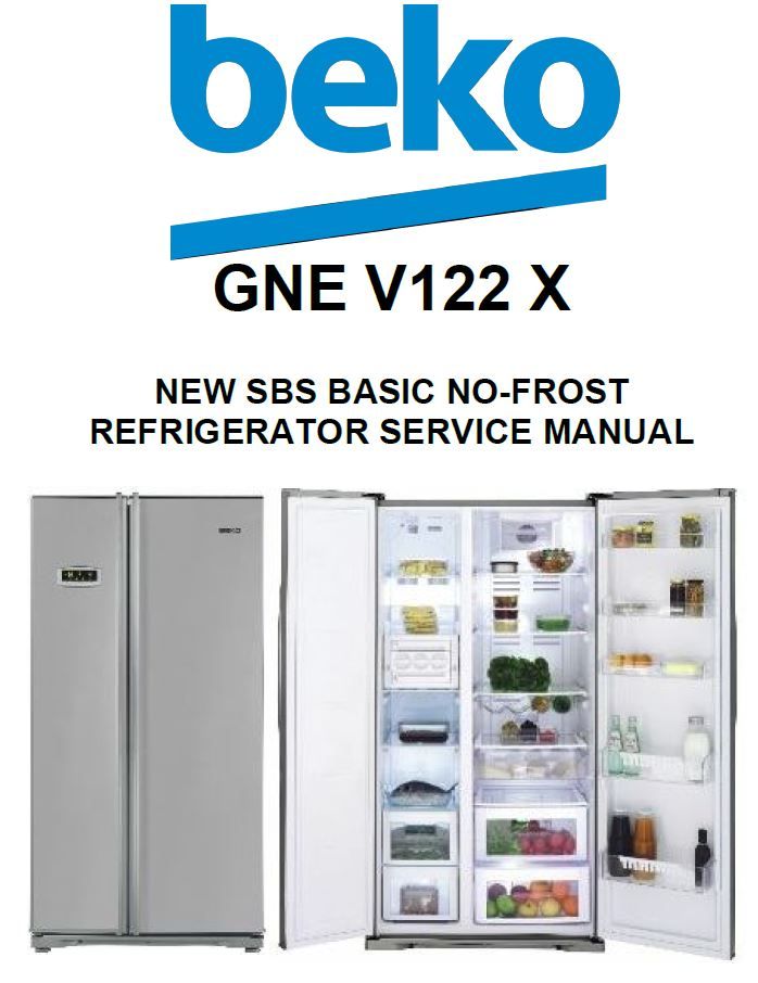 Beko GNE V122 X Refrigerator Service Manual
