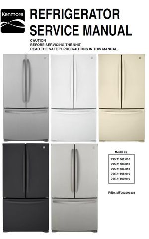 Kenmore 71602 71603 71604 71606 71609 (013 Series) Refrigerator Service Manual