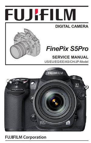 FujiFilm FinePix S5Pro Digital SLR Camera Service Manual &amp; Repair Guide