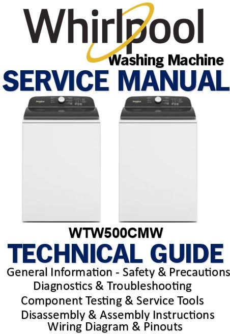 Whirlpool WTW500CMW Top Load Washer Service Manual