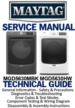 Maytag MGD5630MBK MGD5630HW Dryer Service Manual