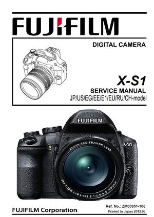 FujiFilm X-S1 Digital Camera Service Manual and Repair Guide