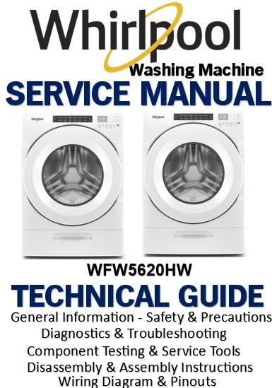 Whirlpool WFW5620HW Front Load Washer Service Manual