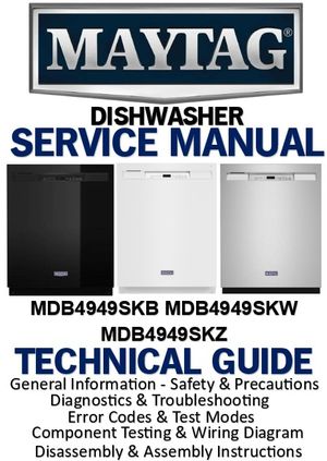 Maytag MDB4949SKB MDB4949SKW MDB4949SKZ dishwasher Service Manual