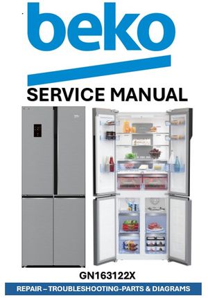 Beko GNE480E20ZXP Multi-Door Refrigerator Service Manual &amp; Repair Guide (PDF Download – 229 Pages)
