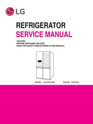 LG LUPXS3186N Refrigerator Service Manual and Repair Guide