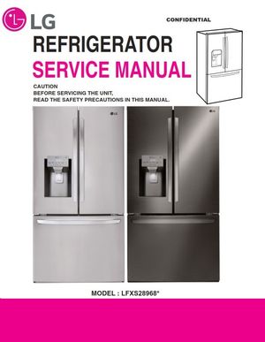 LG LFXS28968 LFXS28968S Refrigerator Service Manual