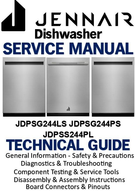 Jennair JDPSG244LS JDPSG244PS JDPSS244PL Dishwasher Service Manual