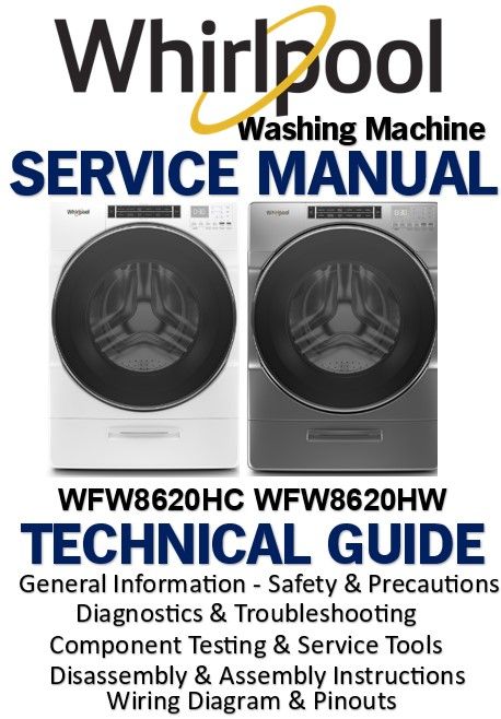 Whirlpool WFW8620HC WFW8620HW Front Load Washer Service Manual