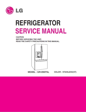 LG GR D907SL Refrigerator Service Manual Repair Guide