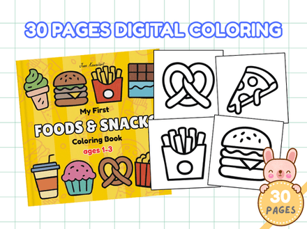 My First Foods &amp; Snacks Coloring Book | Ages 1–3 | Toddler busy book | Printable PDF for Toddlers