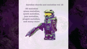 baredex chords and melodies (vol 12)