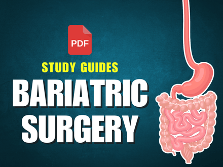 Bariatric Surgery Study Guides