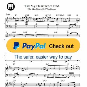 ♪ Till My Heartaches End - Piano Sheetmusic pdf /Ella May Saison