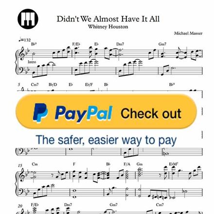 ♪ Didn&#x27;t We Almost Have It All - Piano Sheetmusic pdf /Whitney Houston