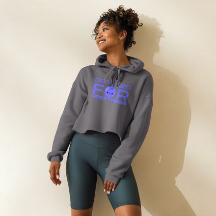 Destined For Greatness Cropped Hoodie