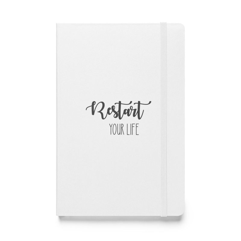 Restart Your Life Journal